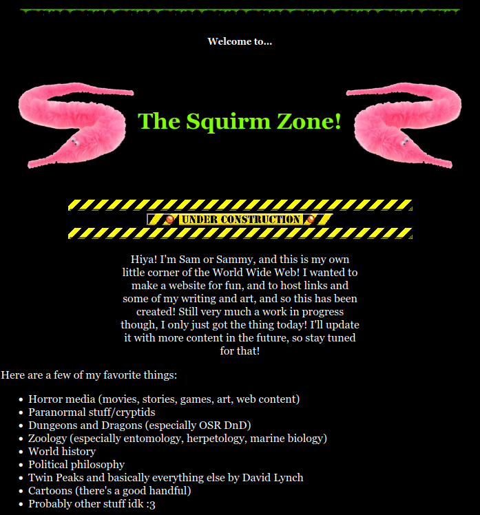 Screenshot of The Squirm Zone landing page. Fuzzy pink worms on either side of the site's title, above an notice that the site is under construction, followed by a block of white text and a bullet list.